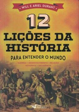 Imagem de 12 LICOES DA HISTORIA - PARA ENTENDER O MUNDO