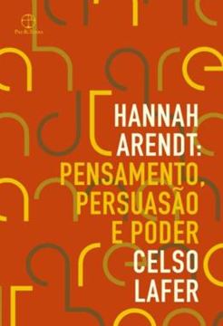 Imagem de HANNAH ARENDT: PENSAMENTO, PERSUASAO E PODER