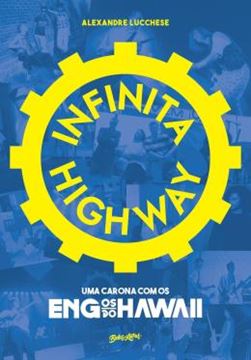 Imagem de INFINITA HIGHWAY