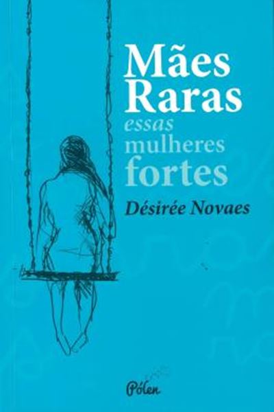 Picture of MAES RARAS - ESSAS MULHRES FORTES