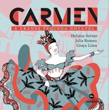 Imagem de CARMEN: A GRANDE PEQUENA NOTAVEL