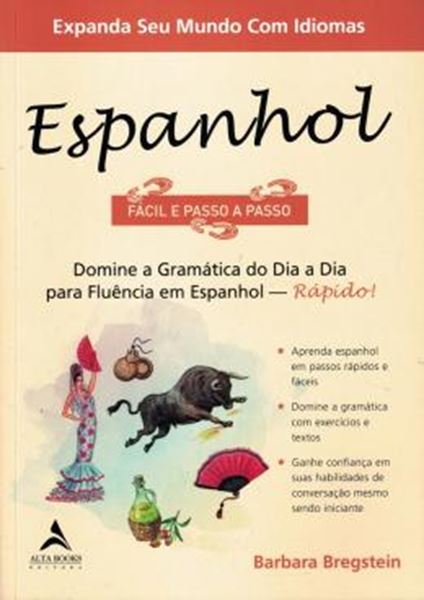 Picture of ESPANHOL FACIL E PASSO A PASSO - DOMINE A GRAMATICA DO DIA A DIA PARA FLUENCIA EM ESPANHOL
