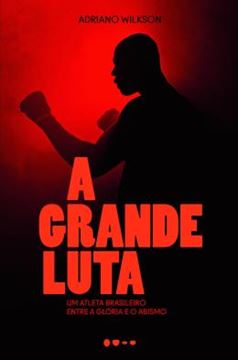 Imagem de GRANDE LUTA, A