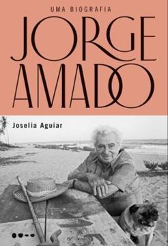 Imagem de JORGE AMADO - UMA BIOGRAFIA