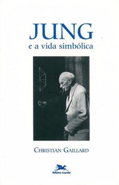 Picture of JUNG E A VIDA SIMBOLICA