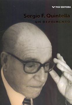 Imagem de SERGIO F. QUINTELLA - UM DEPOIMENTO
