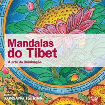 Imagem de MANDALAS DO TIBET - A ARTE DA ILUMINACAO - 2ª ED