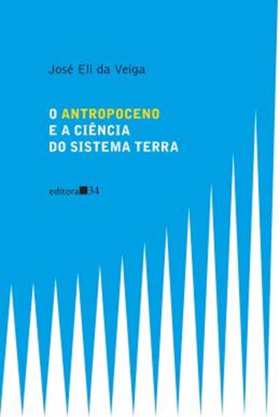 Picture of O ANTROPOCENO E A CIENCIA DO SISTEMA TERRA