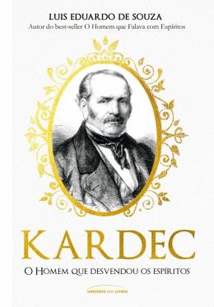 Picture of KARDEC - O HOMEM QUE DESVENDOU OS ESPIRITOS