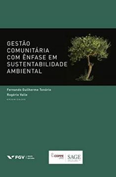 Imagem de GESTAO COMUNITARIA COM ENFASE EM SUSTENTABILIDADE AMBIENTAL