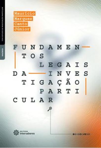Picture of FUNDAMENTOS LEGAIS DA INVESTIGACAO PARTICULAR
