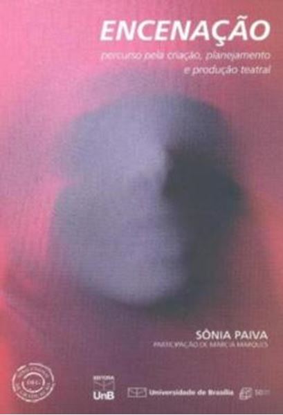 Picture of ENCENACAO - PERCURSO PELA CRIACAO, PLANEJAMENTO E PRODUCAO TEATRAL