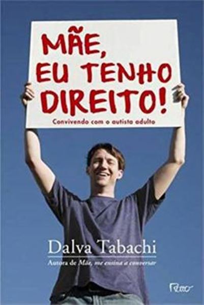 Picture of MAE, EU TENHO DIREITO!