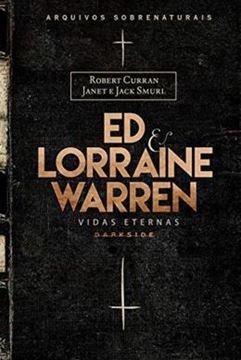 Imagem de ED & LORRAINE WARREN - VIDAS ETERNAS