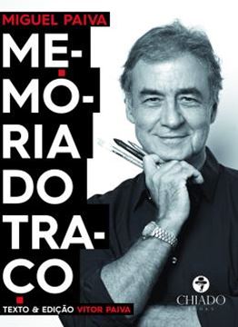Imagem de MIGUEL PAIVA - MEMORIA DO TRACO