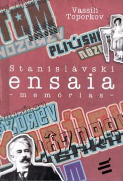 Imagem de STANISLAVSKI ENSAIA - MEMORIAS