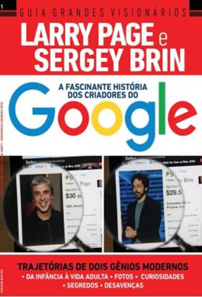 Picture of GUIA GRANDES VISIONARIOS - LARRY PAGE E SERGEY BRIN - A FASCINANTE HISTORIA DOS CRIADORES DO GOOGLE