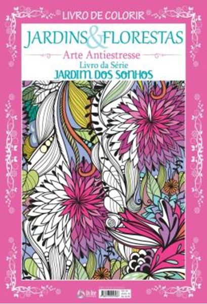 Picture of JARDINS E FLORESTAS - ARTE ANTIESTRESSE - LIVRO PARA COLORIR