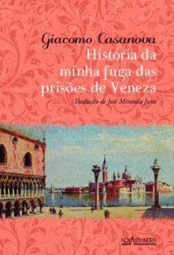 Imagem de HISTORIA DA MINHA FUGA DAS PRISOES DE VENEZA