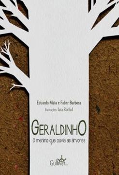 Imagem de GERALDINHO - O MENINO QUE OUVIA AS ARVORES