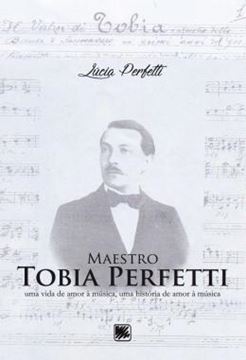 Imagem de MAESTRO TOBIA PERFETTI