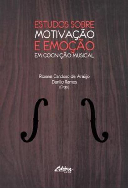 Picture of ESTUDOS SOBRE MOTIVACAO E EMOCAO EM COGNICAO MUSICAL