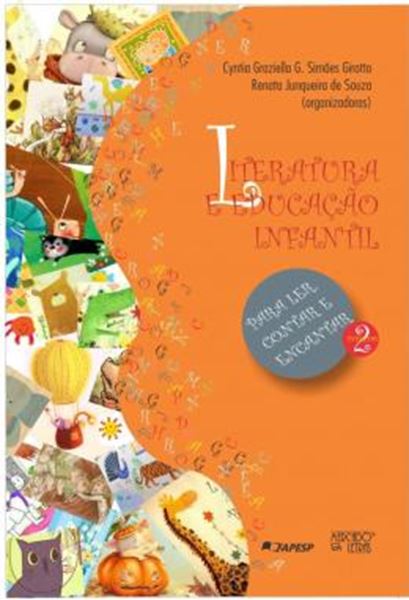 Picture of LITERATURA E EDUCACAO INFANTIL - VOLUME 2 - PARA LER, CONTAR E ENCANTAR