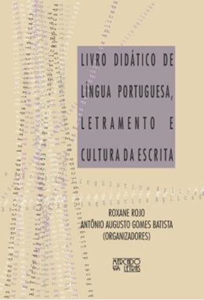 Picture of LIVRO DIDATICO DE LINGUA PORTUGUESA, LETRAMENTO E CULTURA DA ESCRITA