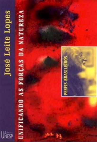 Picture of JOSE LEITE LOPES - VOLUME  - UNIFICANDO AS FORCAS DA NATUREZA