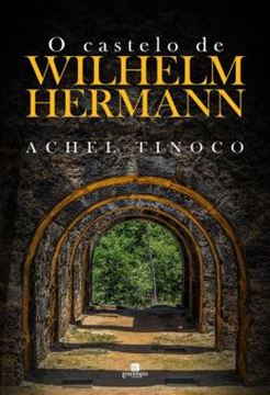Imagem de O CASTELO DE WILHELM HERMANN