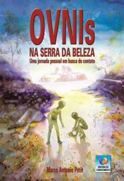 Imagem de OVNIS NA SERRA DA BELEZA - UMA JORNADA PESSOAL EM BUSCA DO CONTATO