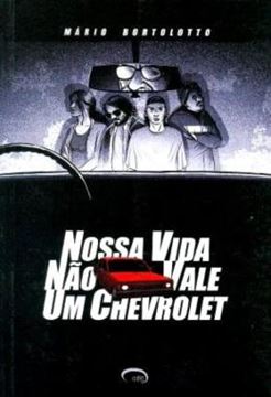 Imagem de NOSSA VIDA NAO VALE UM CHEVROLET