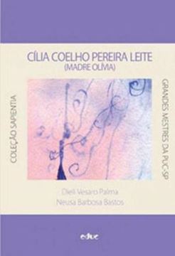 Imagem de CILIA COELHO PEREIRA LEITE (MADRE OLIVIA) - EXEMPLO E MODELO