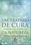 Imagem de UM TRATADO DE CURA ATRAVES DAS ESSENCIAS DA NATUREZA