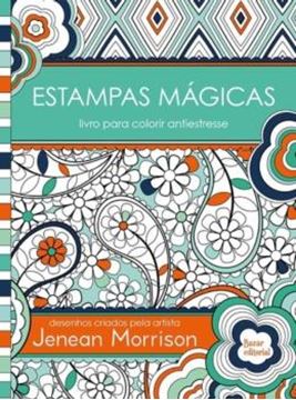 Imagem de ESTAMPAS MAGICAS: LIVRO PARA COLORIR ANTIESTRESSE