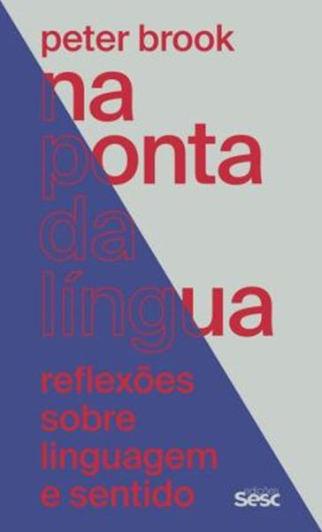 Picture of NA PONTA DA LINGUA - REFLEXOES SOBRE LINGUAGEM E SENTIDO