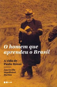Imagem de O HOMEM QUE APRENDEU O BRASIL