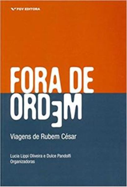 Picture of FORA DE ORDEM - VOLUME  - VIAGENS DE RUBEM CESAR