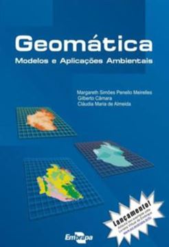 Imagem de GEOMATICA - MODELOS E APLICACOES AMBIENTAIS