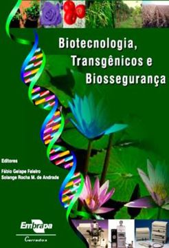 Imagem de BIOTECNOLOGIA, TRANSGENICOS E BIOSSEGURANCA