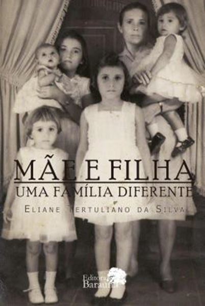 Picture of MAE E FILHA: UMA FAMILIA DIFERENTE