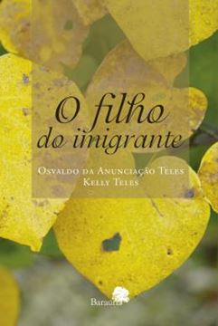 Imagem de O FILHO DO IMIGRANTE