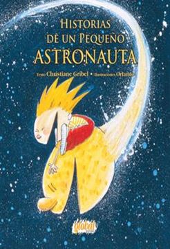 Imagem de HISTORIAS DE UN PEQUENO ASTRONAUTA