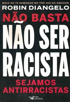 Imagem de NAO BASTA NAO SER RACISTA - SEJAMOS ANTIRRACISTAS