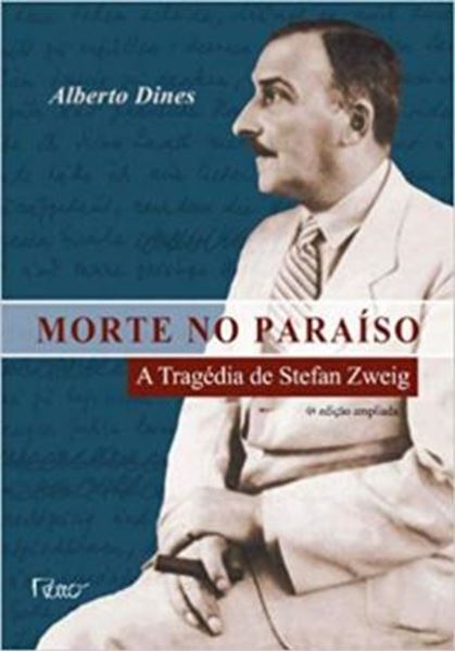 Picture of MORTE NO PARAISO - A TRAGEDIA DE STEFAN ZWEIG
