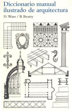 Imagem de DICIONARIO MANUAL ILUSTRADO DE ARQUITECTURA