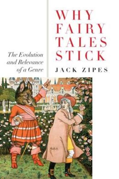 Picture of WHY FAIRY TALES STICK EVOLUTION AND RELEVANCE