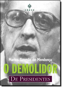 Imagem de DEMOLIDOR DE PRESIDENTES, O