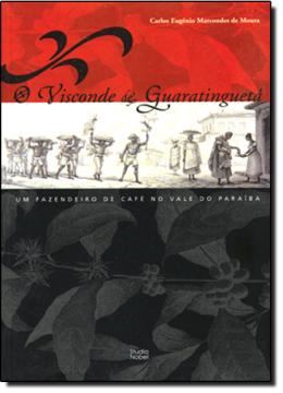 Imagem de VISCONDE DE GUARATINGUETA, O