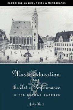 Imagem de MUSIC EDUCATION AND THE ART OF PERFORMANCE IN THE GERMAN BAROQUE